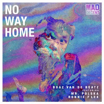 No Way Home (feat. Mr. Polska & Ronnie Flex) by Boaz van de Beatz