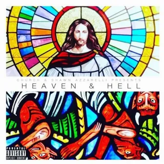 Heaven & Hell by Church