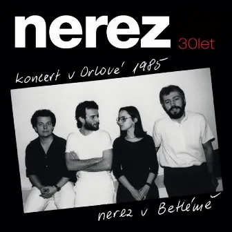 Koncert v Orlove 1985/Nerez v Betleme by Nerez