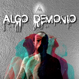 Algo Demonio by Raptil One