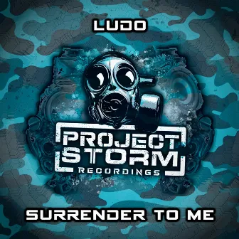 Surrender To Me by Ludo