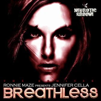 Breathless (Remixes) by Ronnie Maze