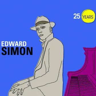 25 Years by Edward Simon