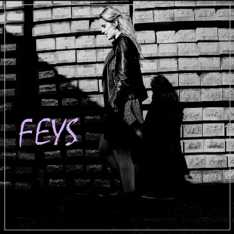 FEYS by M.E.