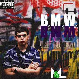 B.M.W by M&l