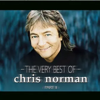 The Very Best Of Part II by Chris Norman