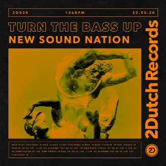 Turn The Bass Up by New Sound Nation