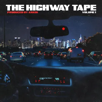 The Highway Tape, Vol. 1 by Arkin