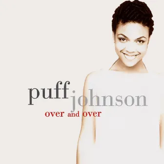 Over And Over by Puff Johnson