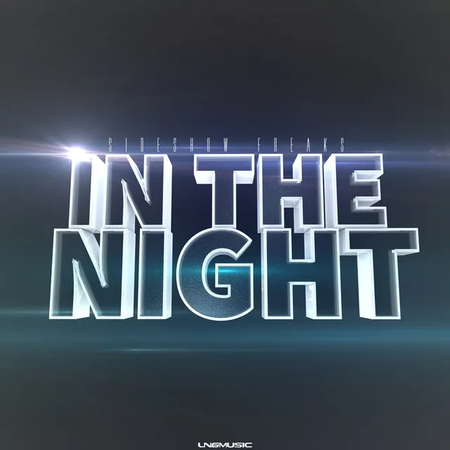 In the Night - Ryan N. Remix Edit