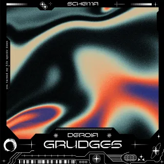 Grudges by Schema