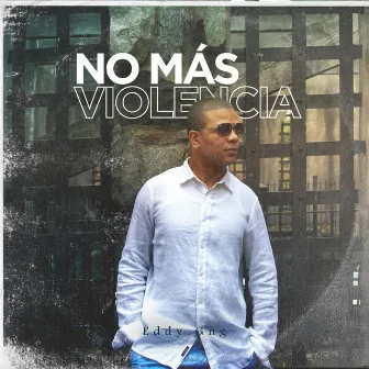 No Màs Violencia by Eddygng