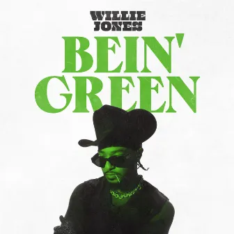 Bein' Green by Willie Jones