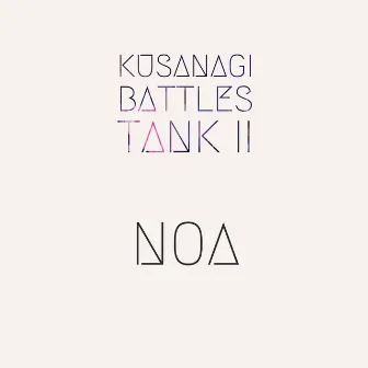 Kusanagi Battles Tank II (Original) by NOA