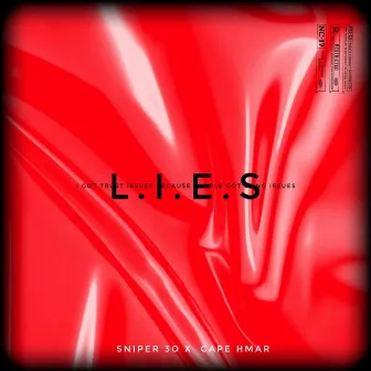 LIES by Sniper 30