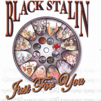 Just for You by Black Stalin