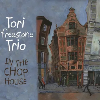 In the Chop House by Tori Freestone