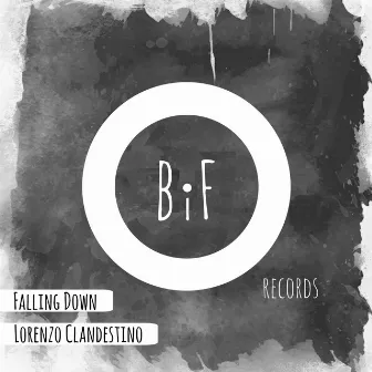 Falling Down by Lorenzo Clandestino