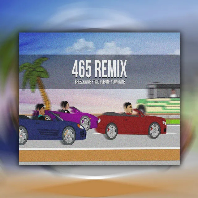 465 - Remix