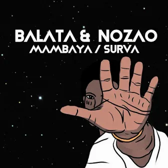 Mambaya / Surva by Nozao