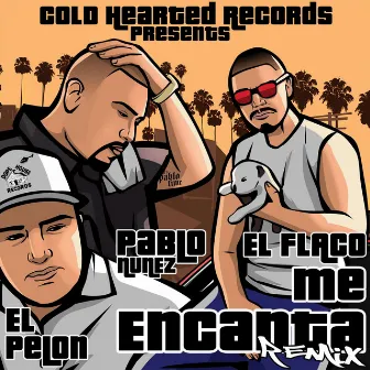 Me Encanta (Remix) by El Flaco