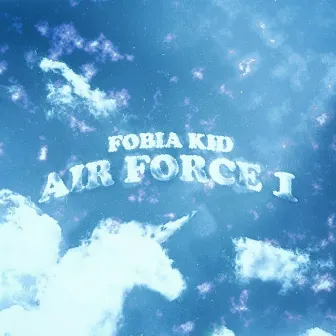 Air Force 1 by Fobia Kid