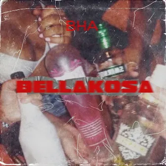 Bellakosa by BHA