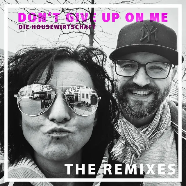 Don't Give up on Me - Funk'N'Deluxe Remix