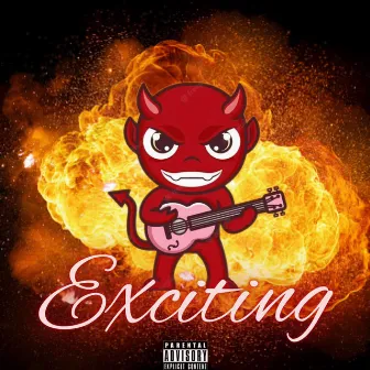 EXCITING by A.P. The Kidd