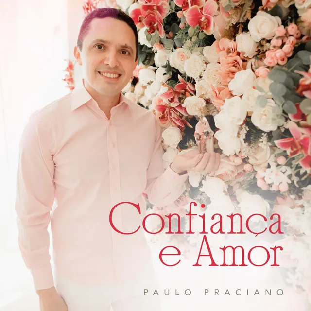 Confiança e Amor