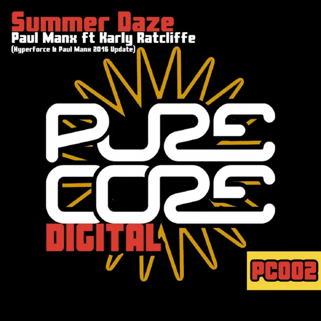 Summer Daze - Hyperforce & Paul Manx Update