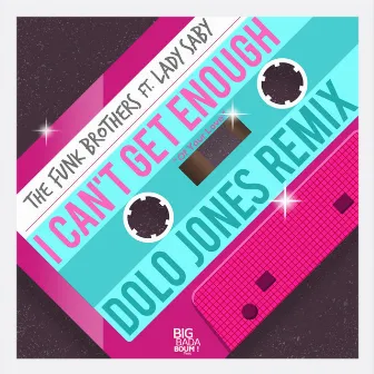 I Can't Get Enough Of Your Love (Dolo Jones Remix) by The Funk Brothers