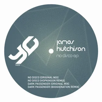 No Disco EP by James Hutchison