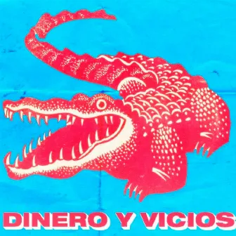 Dinero Y Vicios by Unknown Artist