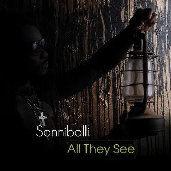 All They See by Sonniballi