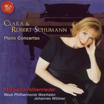 Clara Schumann, Robert Schumann: Klavierkonzerte by Margarita Höhenrieder