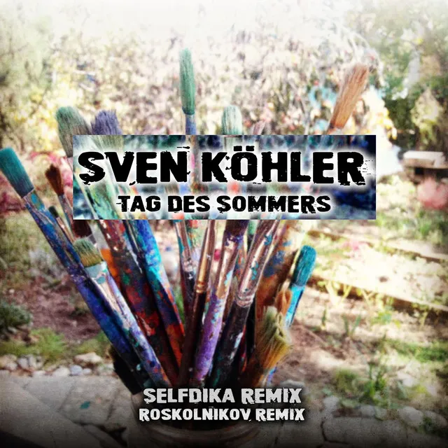 Tag Des Sommers (Selfdika Remix)