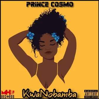 Kwanobamba by Prince Cosmo