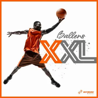 Ballers XXL by Billy Lincoln