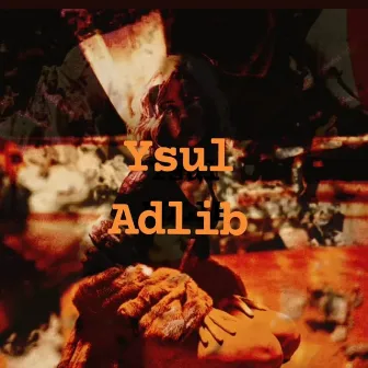 Adlib by Ysul