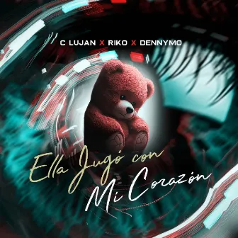 Ella jugo con mi corazon by C Lujan