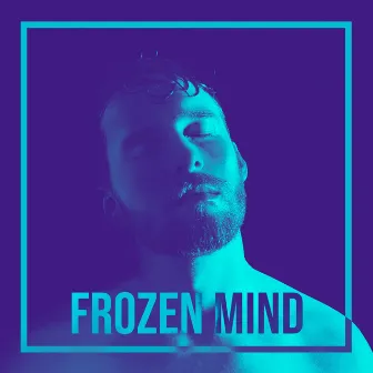 Frozen Mind by Aaron Sibley