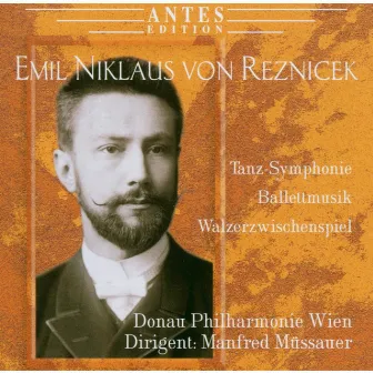 Emil Nikolaus von Reznicek by Donau Philharmonie Wien