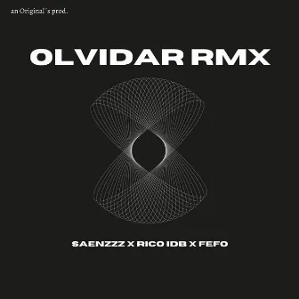 Olvidar (Remix) by Saenzzz