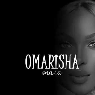 Omarisha by Onana