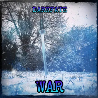 War by Darkfate