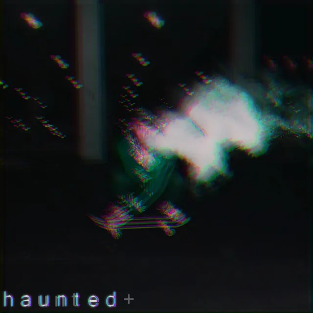 haunted