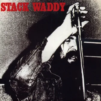 Stack Waddy by Stack Waddy