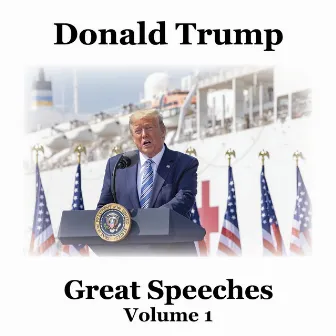 Great Speeches Vol. 1 by Donald Trump