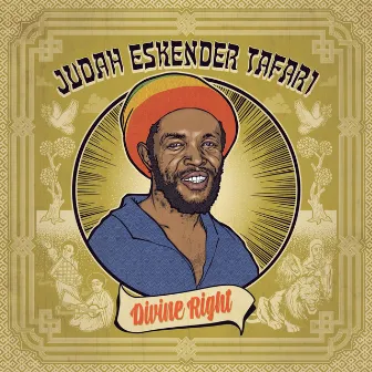 Divine Right by Judah Eskender Tafari